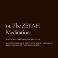01. The ZEYAH Meditation